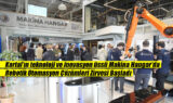 Kartal’ın teknoloji ve inovasyon üssü Makina Hangar’da Robotik Otomasyon Çözümleri Zirvesi Başladı